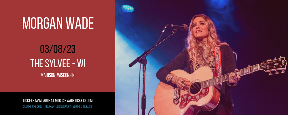 Morgan Wade at Morgan Wade Tickets tickets Morgan Wade at Morgan Wade Tickets