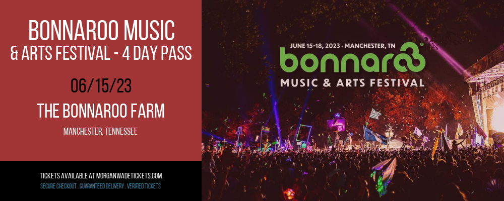 Bonnaroo Music & Arts Festival - 4 Day Pass at Morgan Wade Tickets tickets Bonnaroo Music & Arts Festival - 4 Day Pass at Morgan Wade Tickets