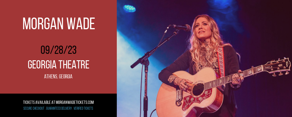 Morgan Wade at Morgan Wade Tickets tickets Morgan Wade at Morgan Wade Tickets